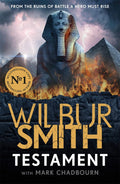 Zaffre Testament The new AncientEgyptian epic from the bestselling Master of Adventure, Wilbur Smith.