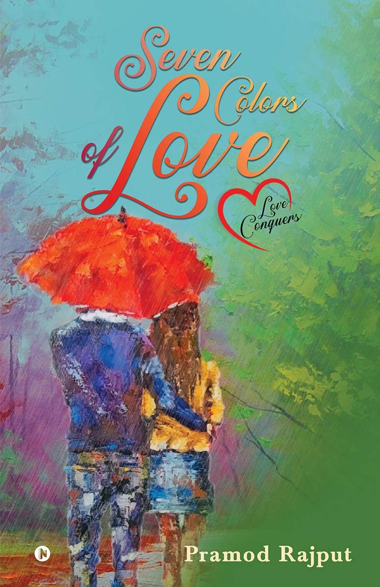 Seven Colors Of Love : Love Conquers