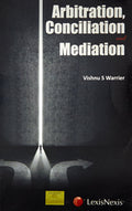 Arbitration, Conciliation & Mediation