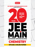 MTG 20 Years JEE MAIN Previous Years Solved Papers & Chapterwise Topicwise Solutions Chemistry, Best Book For JEE Main Preparati