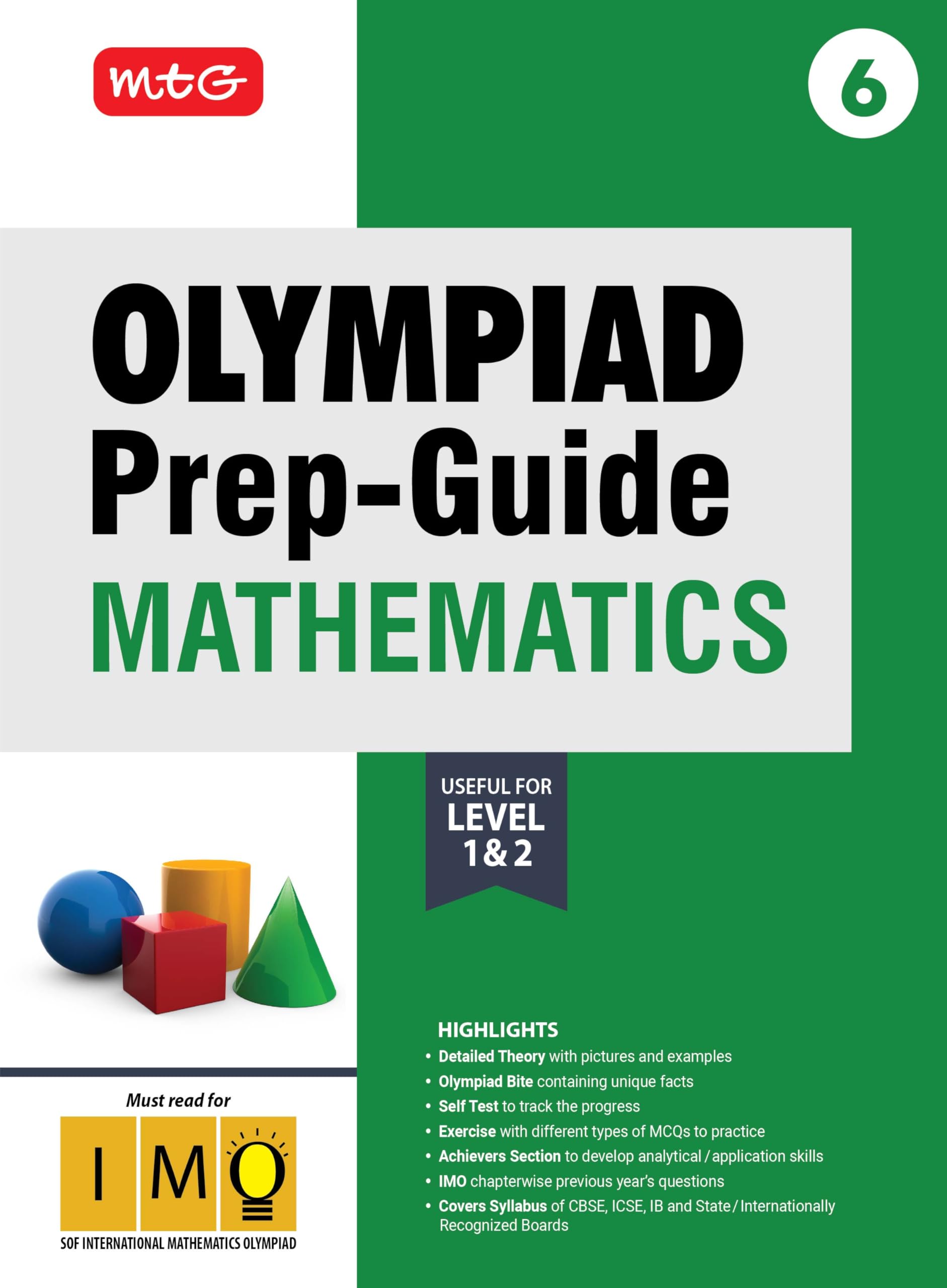 Mtg Olympiad PrepGuide Class 6 Mathematics (Imo)  Detailed Theory, Imo Chapterwise Previous Years Questions With Self Test For