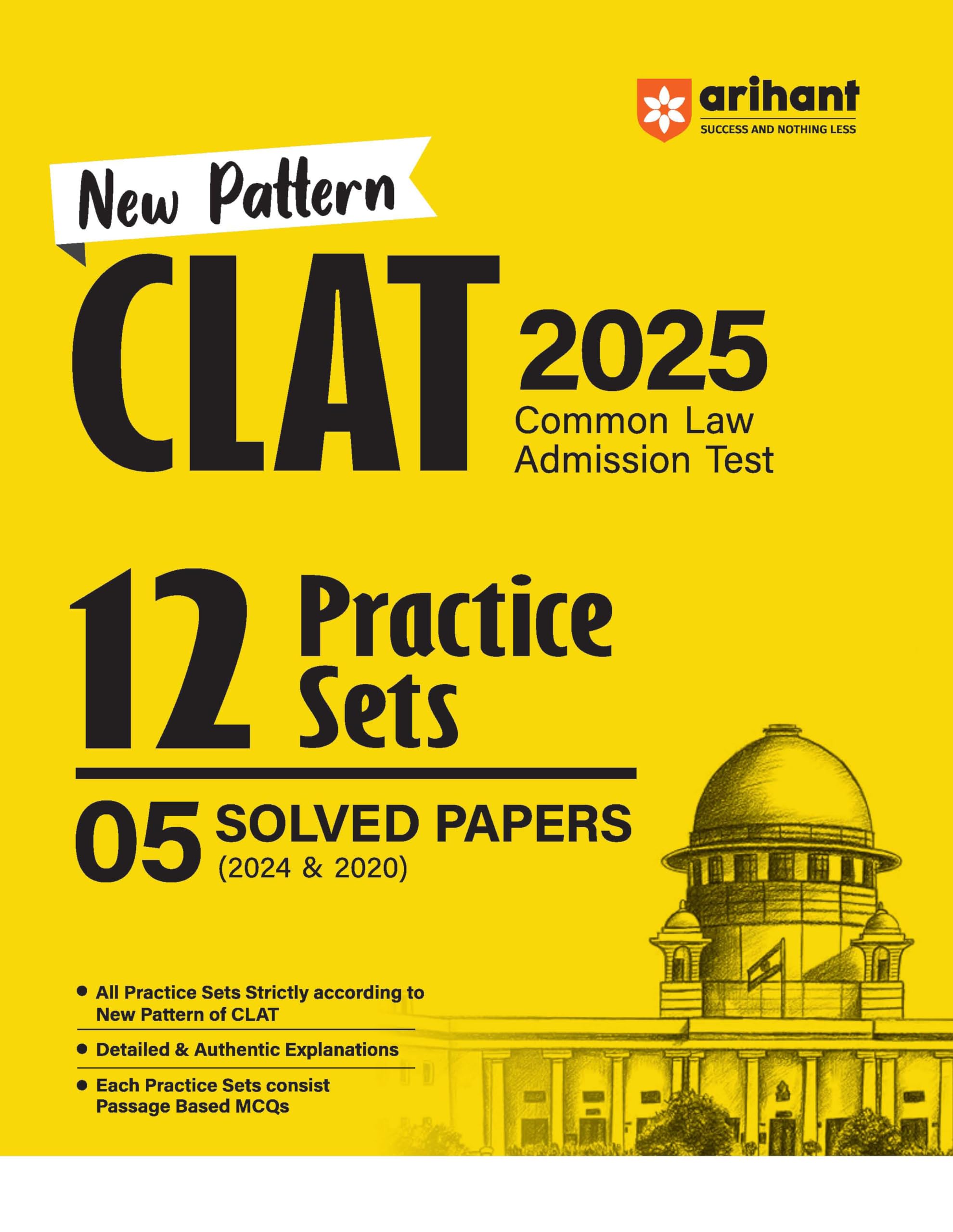 (OLD EDITION) Arihant New Pattern CLAT 2025 Common Law Admission Test 12 Practice Sets 05 Sloved Papers (2024 & 2020)