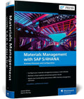 Materials Management with SAP S/4hana: Business Processes and Configuration