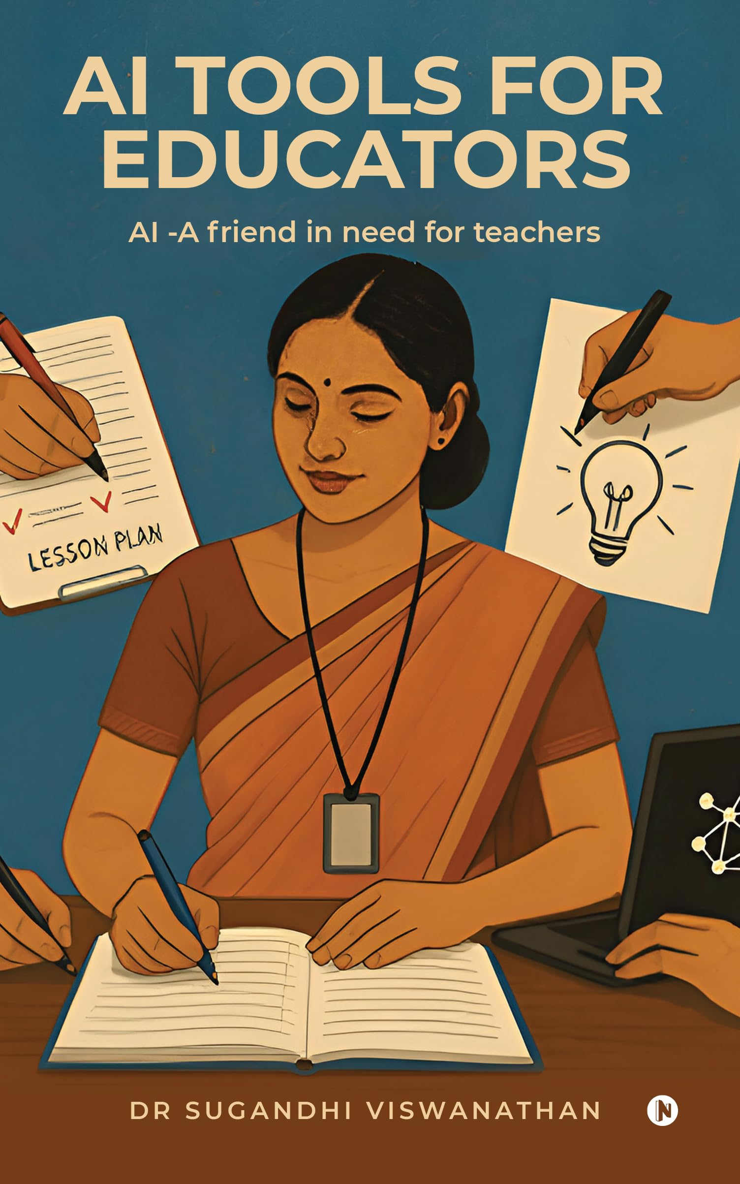 AI tools for Educators: AI A friend in need for teachers
