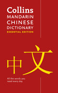 Collins Mandarin Chinese Dictionary: Essential Edition