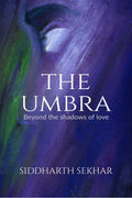 The Umbra : Beyond the shadows of love