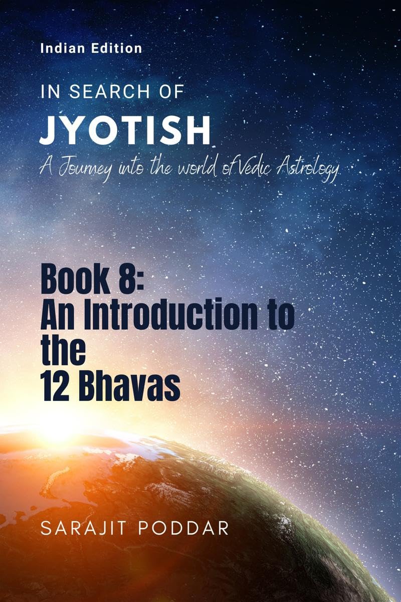 An Introduction to the 12 Bhavas : A Journey into the World of Vedic Astrology
