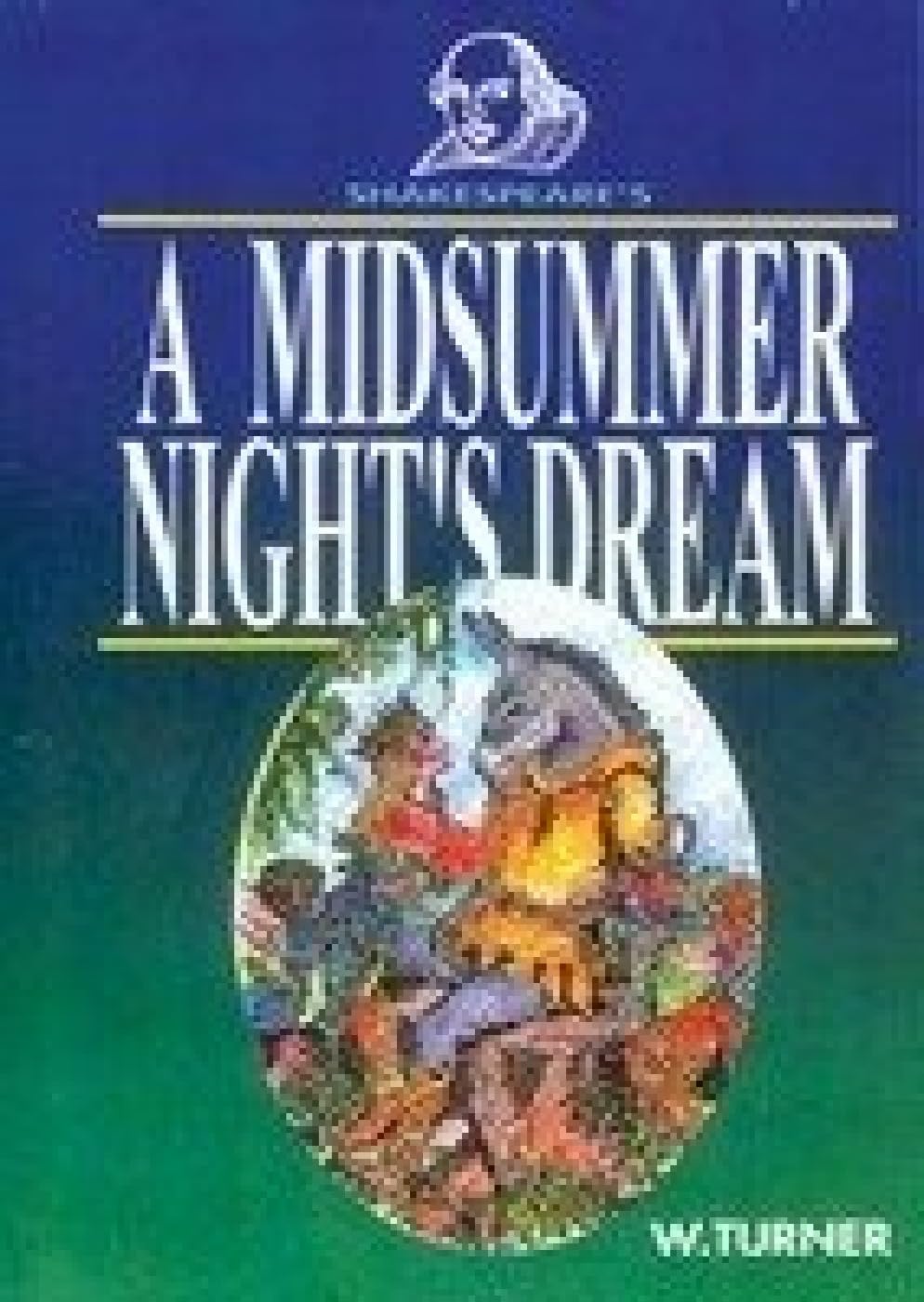 SHAKESPEARES A MIDSUMMER NIGHTS DREAM