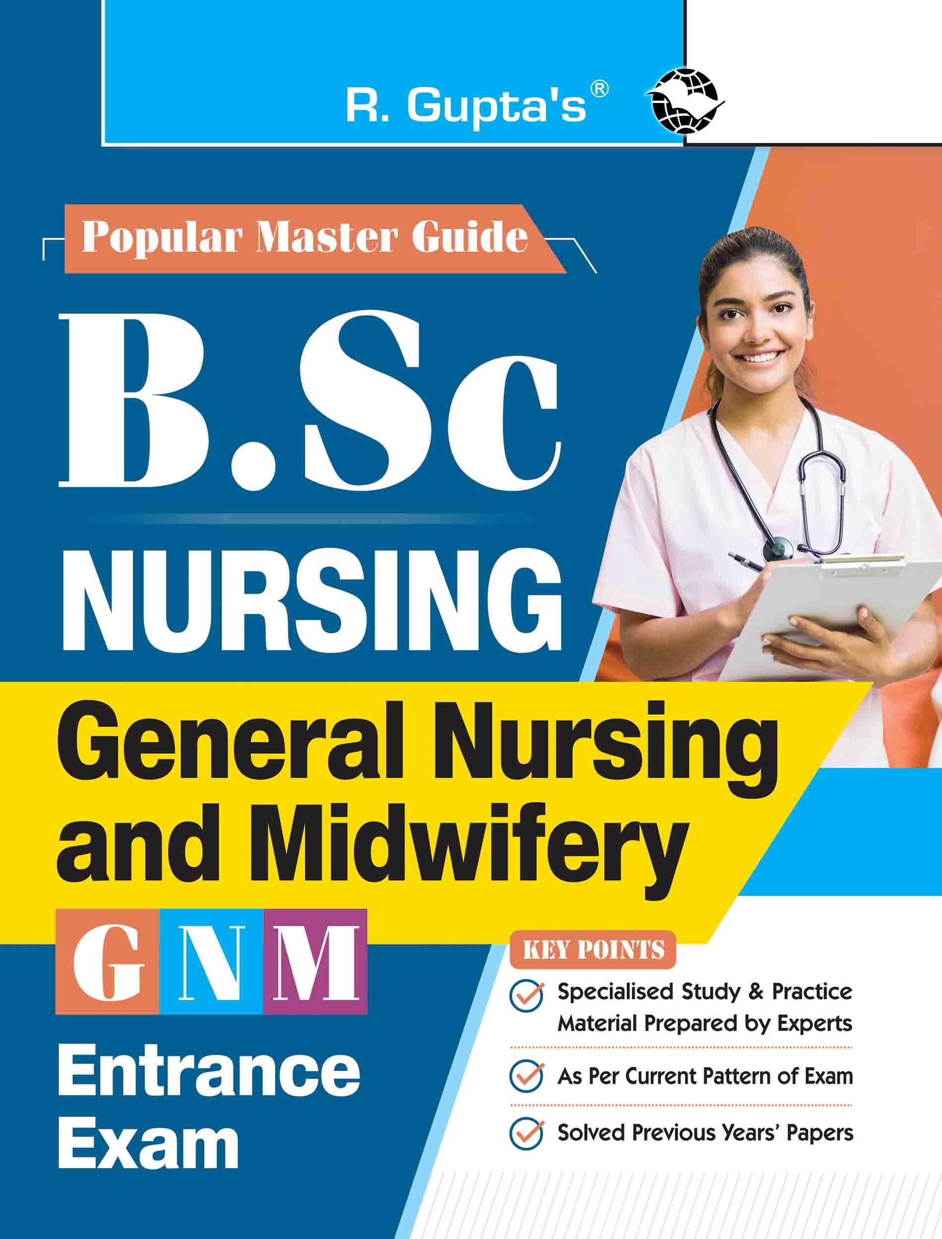 B.Sc. (NURSING): General Nursing and Midwifery (GNM)/Auxiliary Nurse & Midwife (ANM) Entrance Exam Guide (Popular Master Guide)