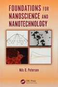 Foundations For Nanoscience And Nanotechnology (Pb 2017)