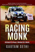 The Racing Monk : Inspire Yourself To Live Your Passion. Know Everything About The Exciting World Of Car Rallying.