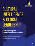 Cultural Intelligence and Global Leadership: Navigating the Interconnected World
