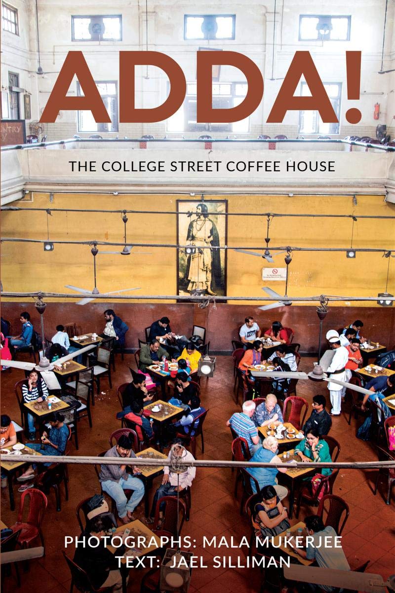Adda! : The College Street Coffee House