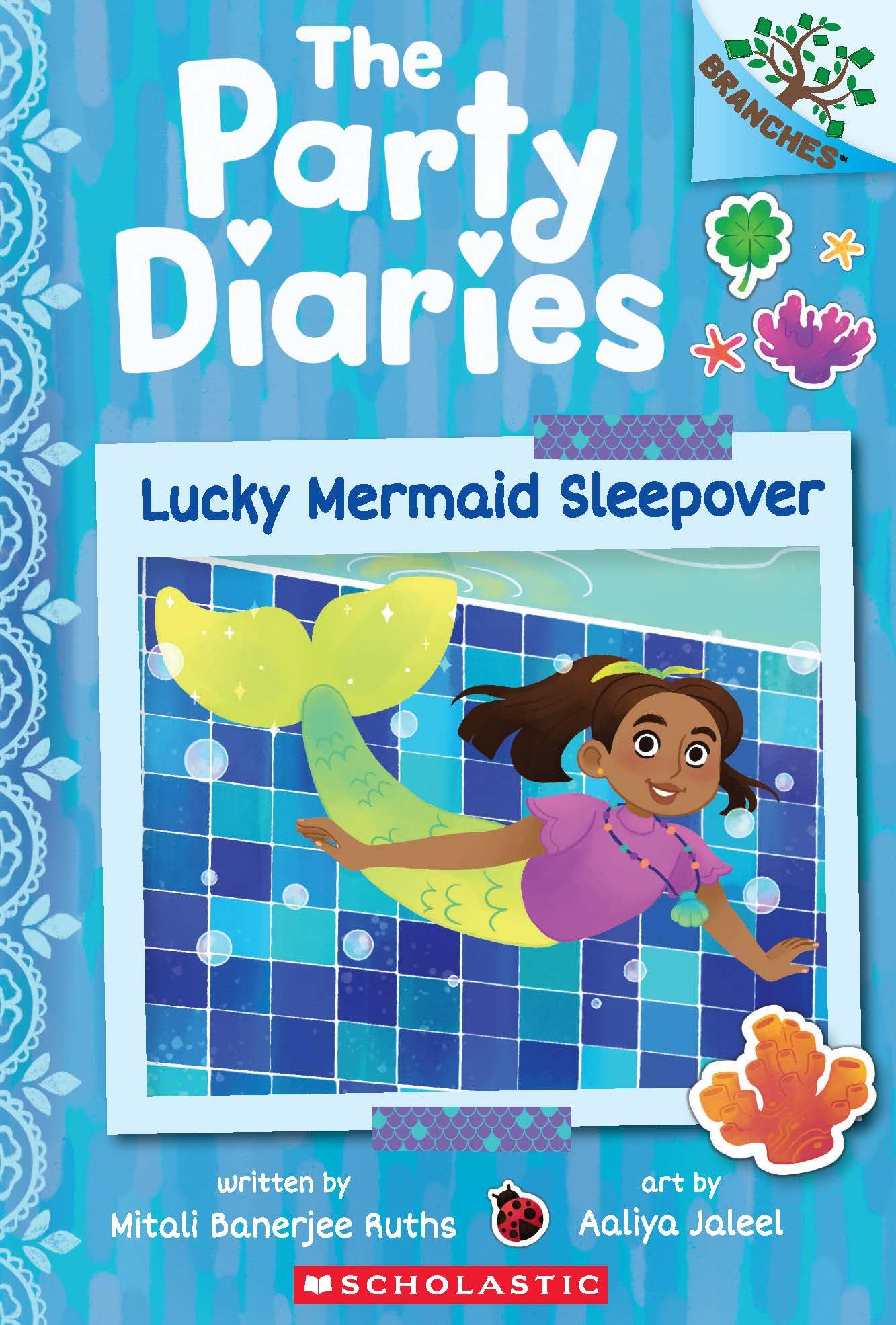 The Party Diaries #05: Lucky Mermaid Sleepover