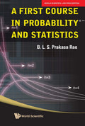A FIRST COURSE IN PROBABILITY AND STATISTICS*