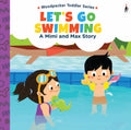 A Mimi & Max Story:Lets Go Swimming Board Books Toddlers | Interactive Story Book for Kids & Babies | For Age 3+