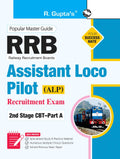 RRB: Assistant Loco Pilot (ALP) 2nd Stage CBTPart A Recruitment Exam Guide