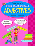 Quick, Smart Grammar  Adjectives