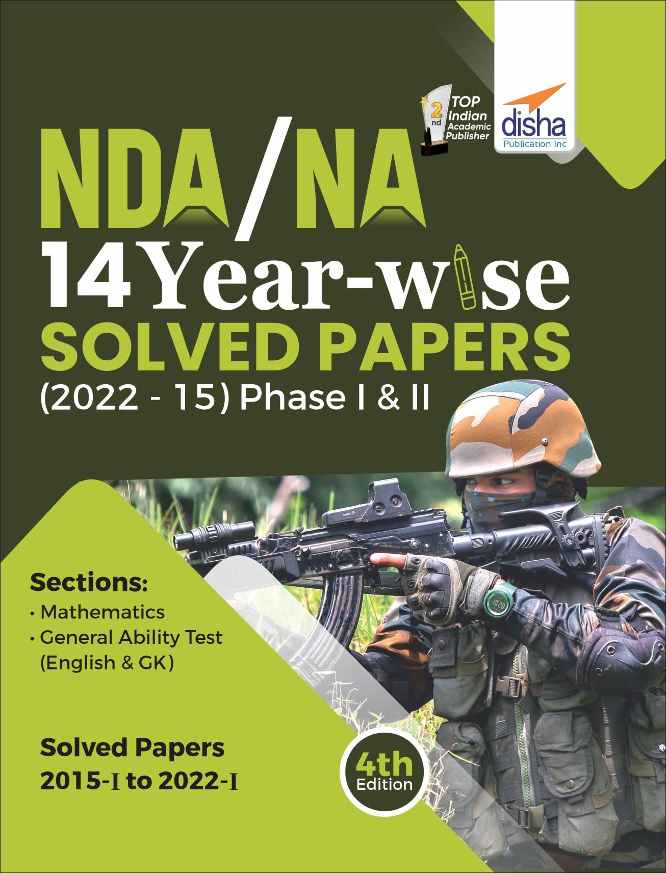 Nda/ Na 14 YearWise Solved Papers (2022  15) Phase I & Ii 4Th Edition