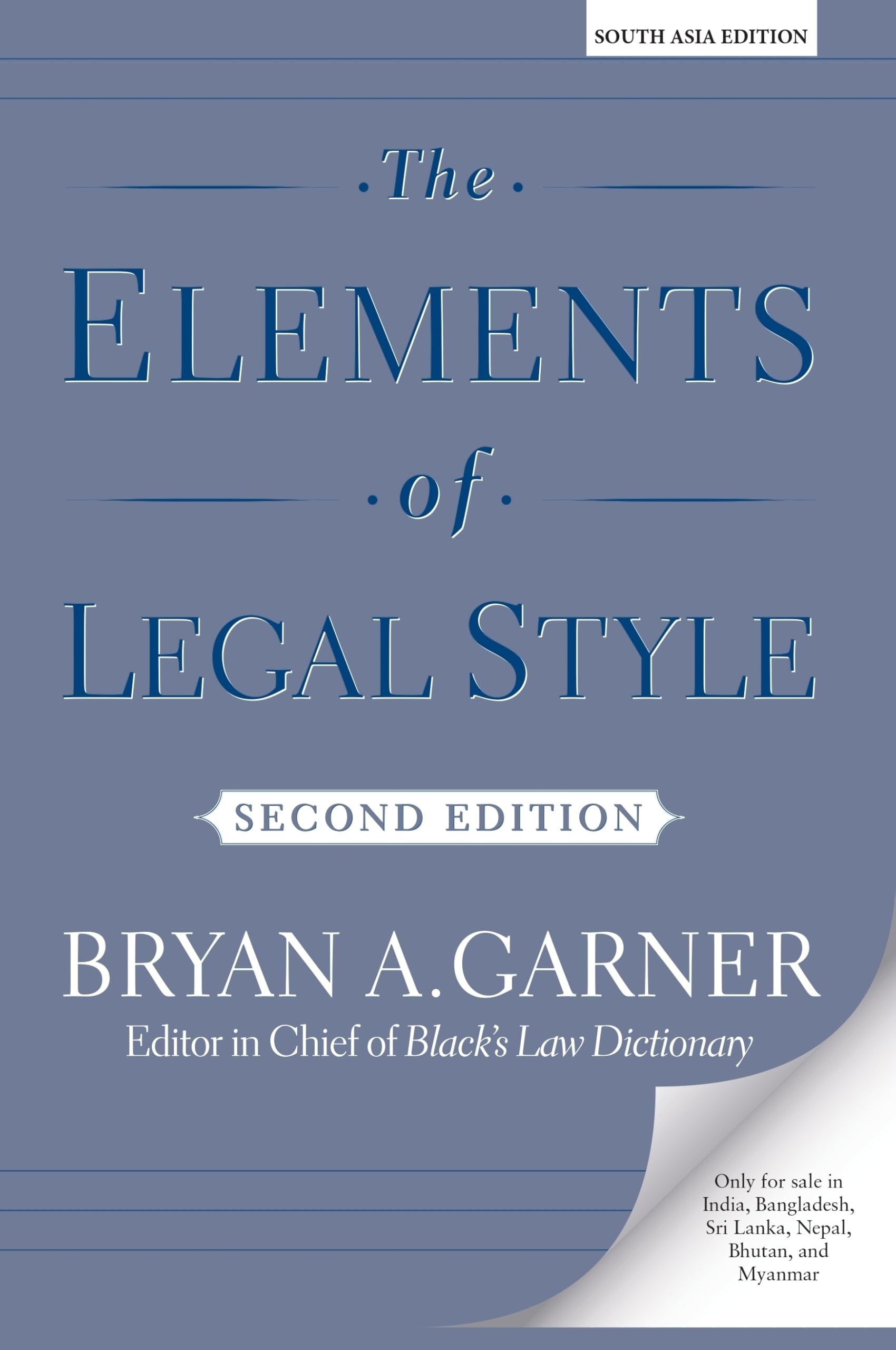 The Elements of Legal Style, 2nd Edition | Bryan A. Garner | Hardcover | Bryan Garners Elements of Legal Style, Second Edition