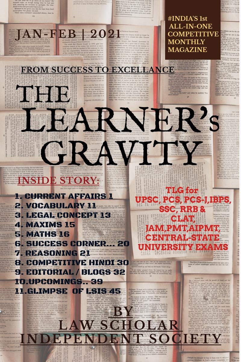 The LearnerS Gravity ( Jan 2021 ): From Success To Excellence
