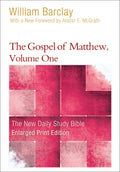 The Gospel of Matthew, Volume One (The New Daily Study Bible)