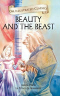 Beauty and the Beast: Om Illustrated Classics