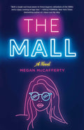 The Mall Mccafferty, Megan