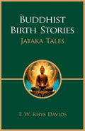 Buddhist Birth Stories: Jataka Tales (Revised, Newly Composed Text Edition)