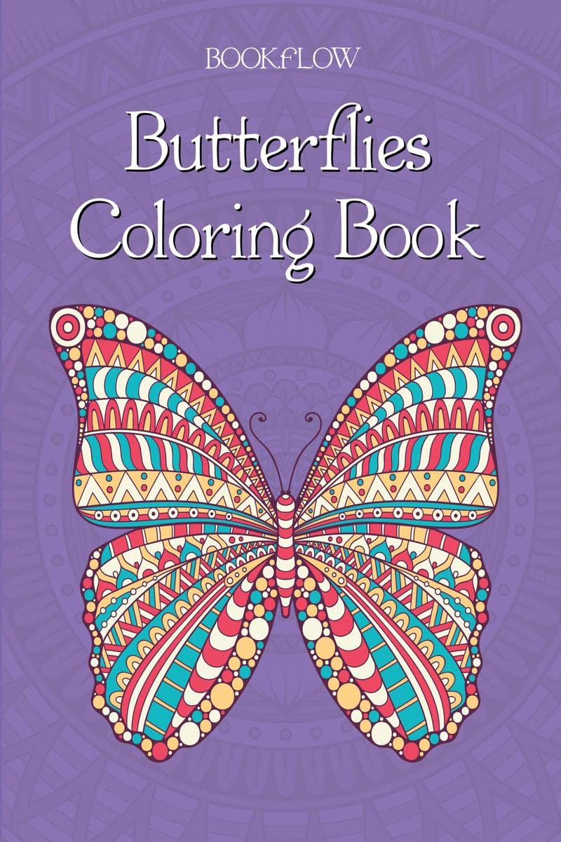 Butterflies Coloring Book : Beautiful Butterflies for Relaxation, Fun, and Stress Relief (Adult Coloring Books  Art Therapy for