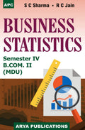 Business Statistics B.Com. Ii Semester Iv (Mdu)