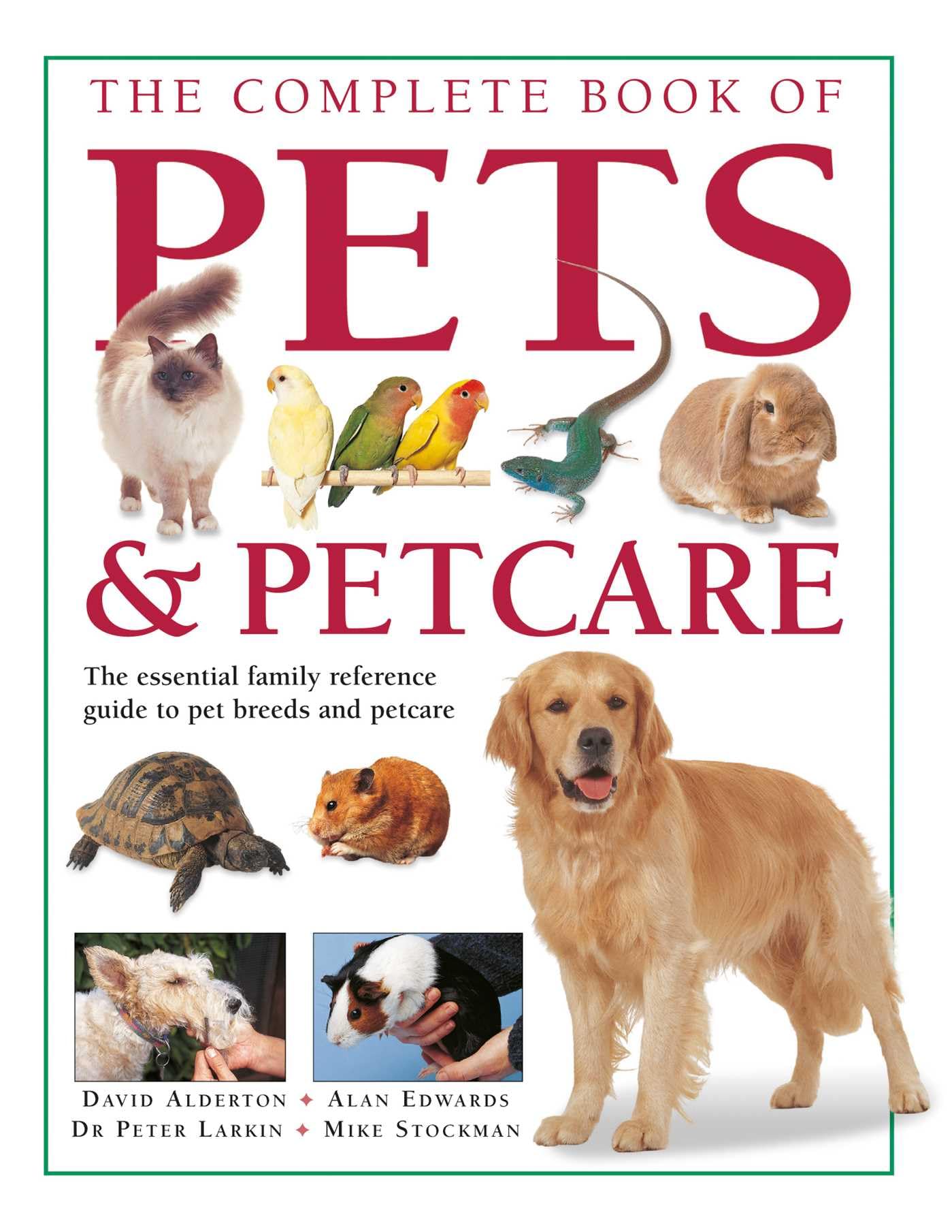 THE COMPLETE BOOK OF PETS & PET CARE