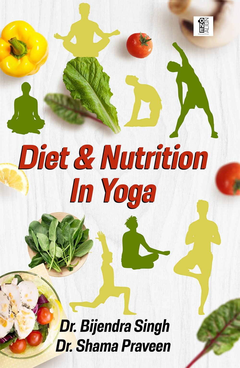 Diet & Nutrition In Yoga