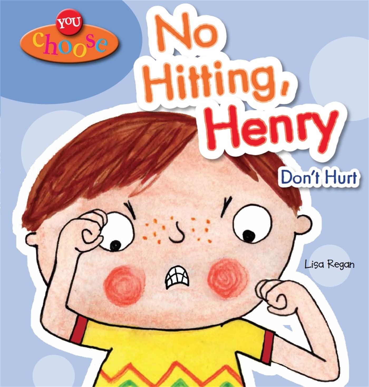 No Hitting@@ Henry (You Choose!)