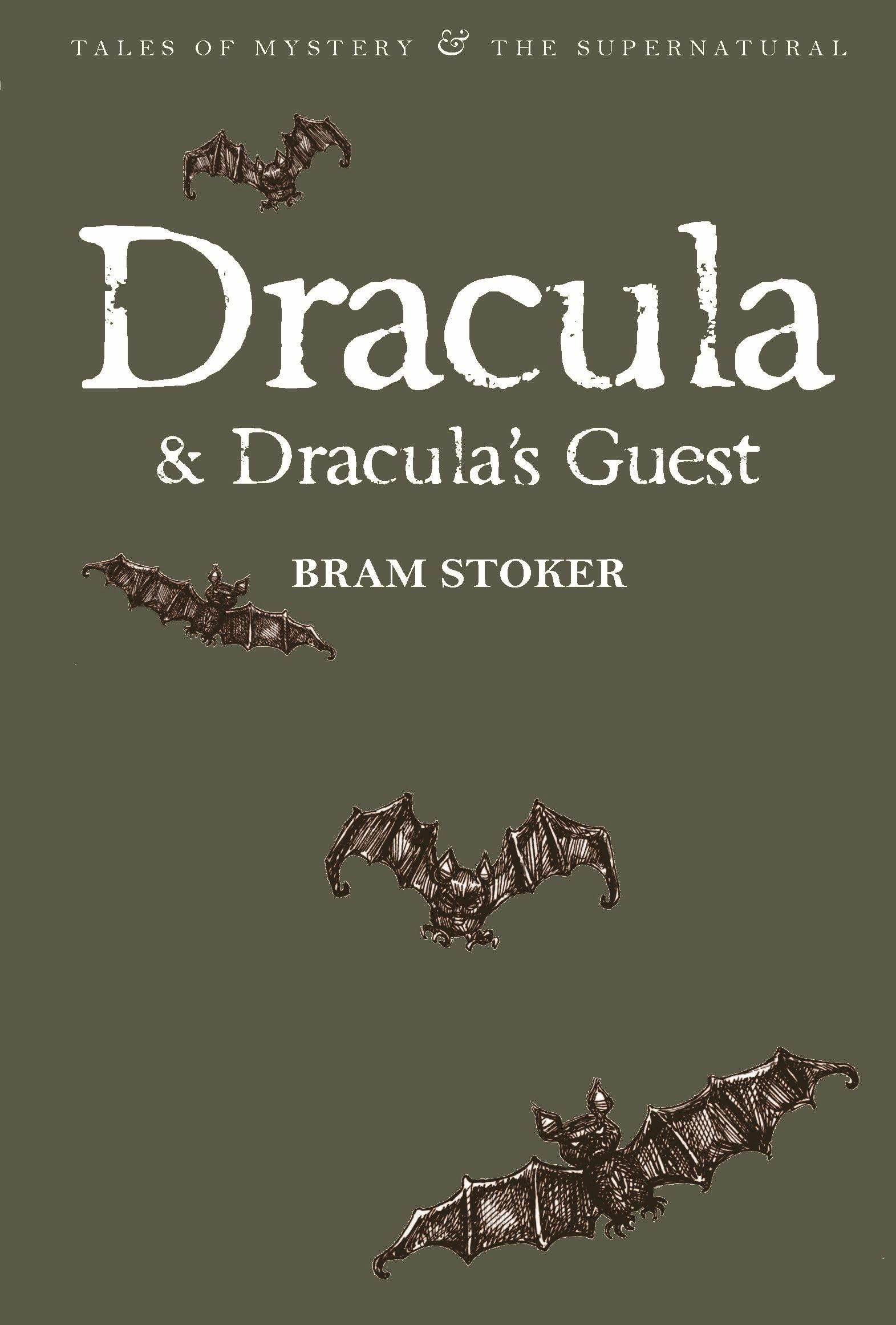 Dracula & Draculas Guest (Tales of Mystery & the Supernatural)