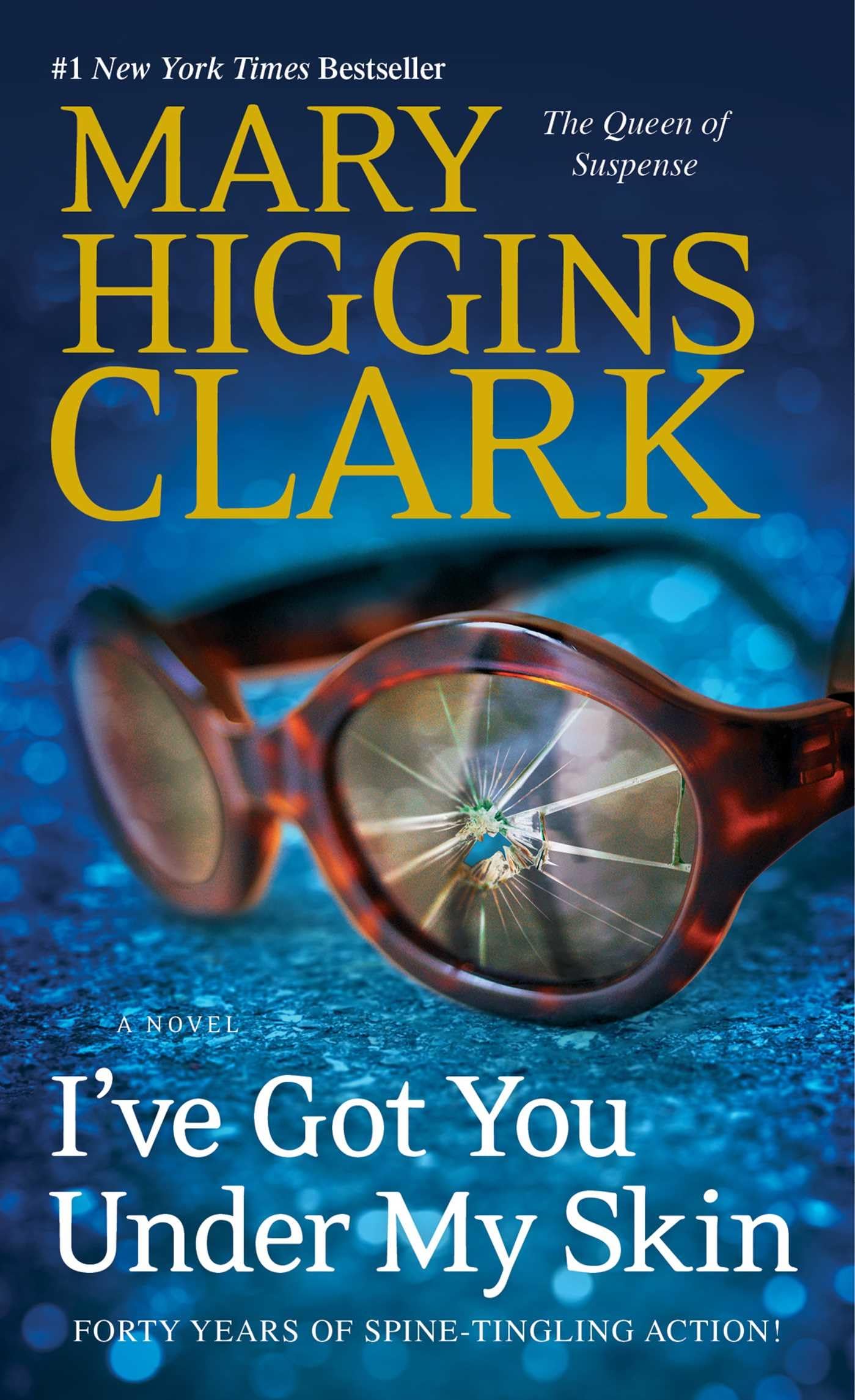 Ive Got You Under My Skin: A Novel (1) (An Under Suspicion Novel)
