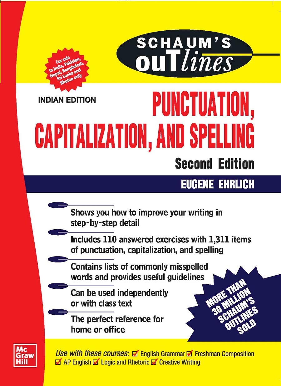 SCHAUMS OUTLINE OF PUNCTUATION, CAPTIALIZATION AND SPELLING 2ND ED.