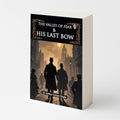 The Valley of Fear and His Last Bow (Paperback) : dramatic detective cases, timeless adventure tales, iconic crime literature, 