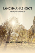 Panchmahabhoot : A Natural Resources