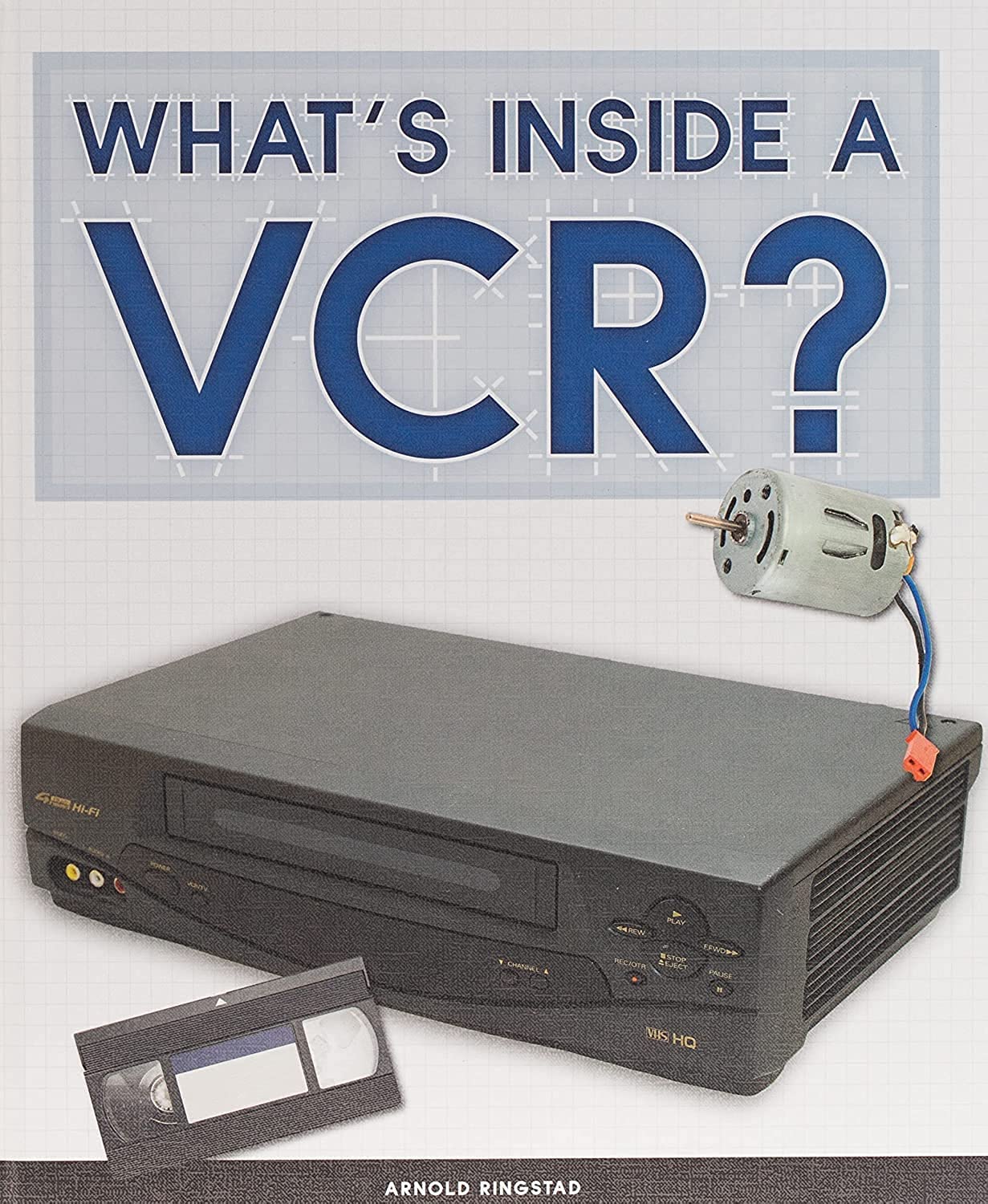 WhatS Inside A Vcr? (Take It Apart)