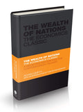 The Wealth of Nations: The Economics Classic  A Selected Edition for the Contemporary Reader