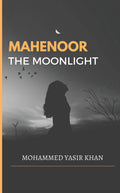 Mahenoor: The Moonlight