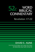 Revelation 1722, Volume 52C (Word Biblical Commentary)