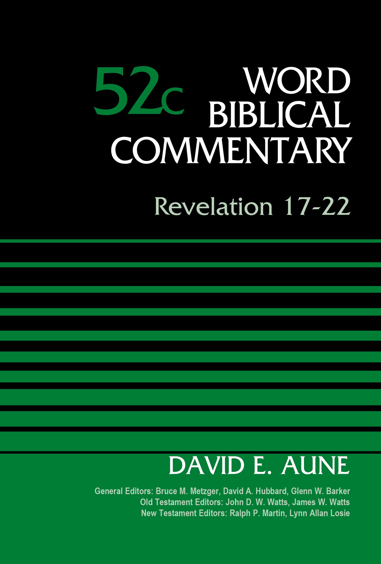 Revelation 1722, Volume 52C (Word Biblical Commentary)