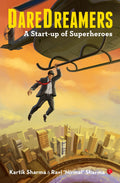 Daredreamers: A Startup of Superheroes