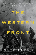 The Western Front: A History of the Great War, 19141918