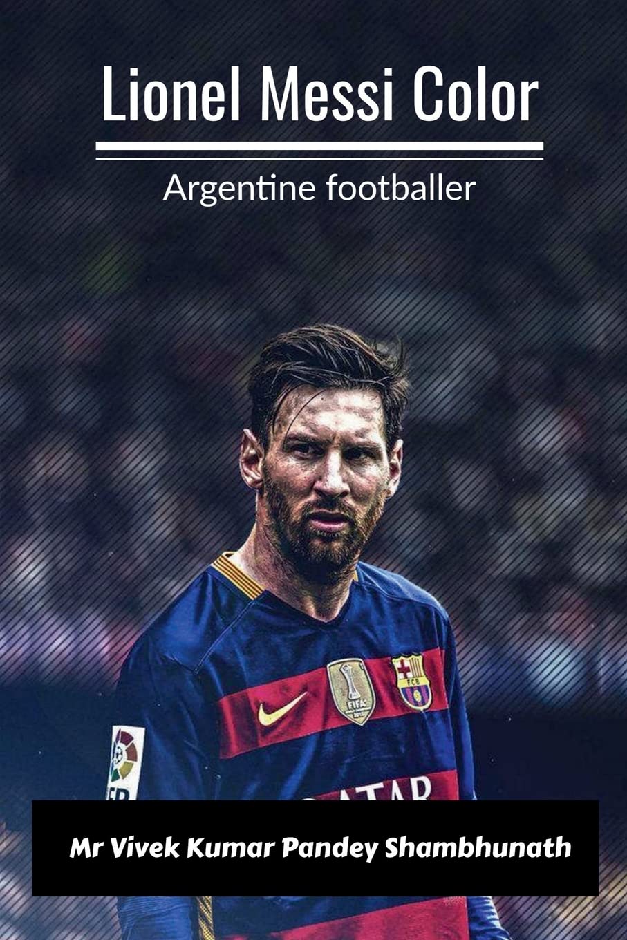 Lionel Messi Color : Argentine footballer