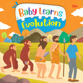 Board Book: Baby Learns Evolution  Baby Learns books for kids  Board Book for Children Age 35 Years  Early learning board bo