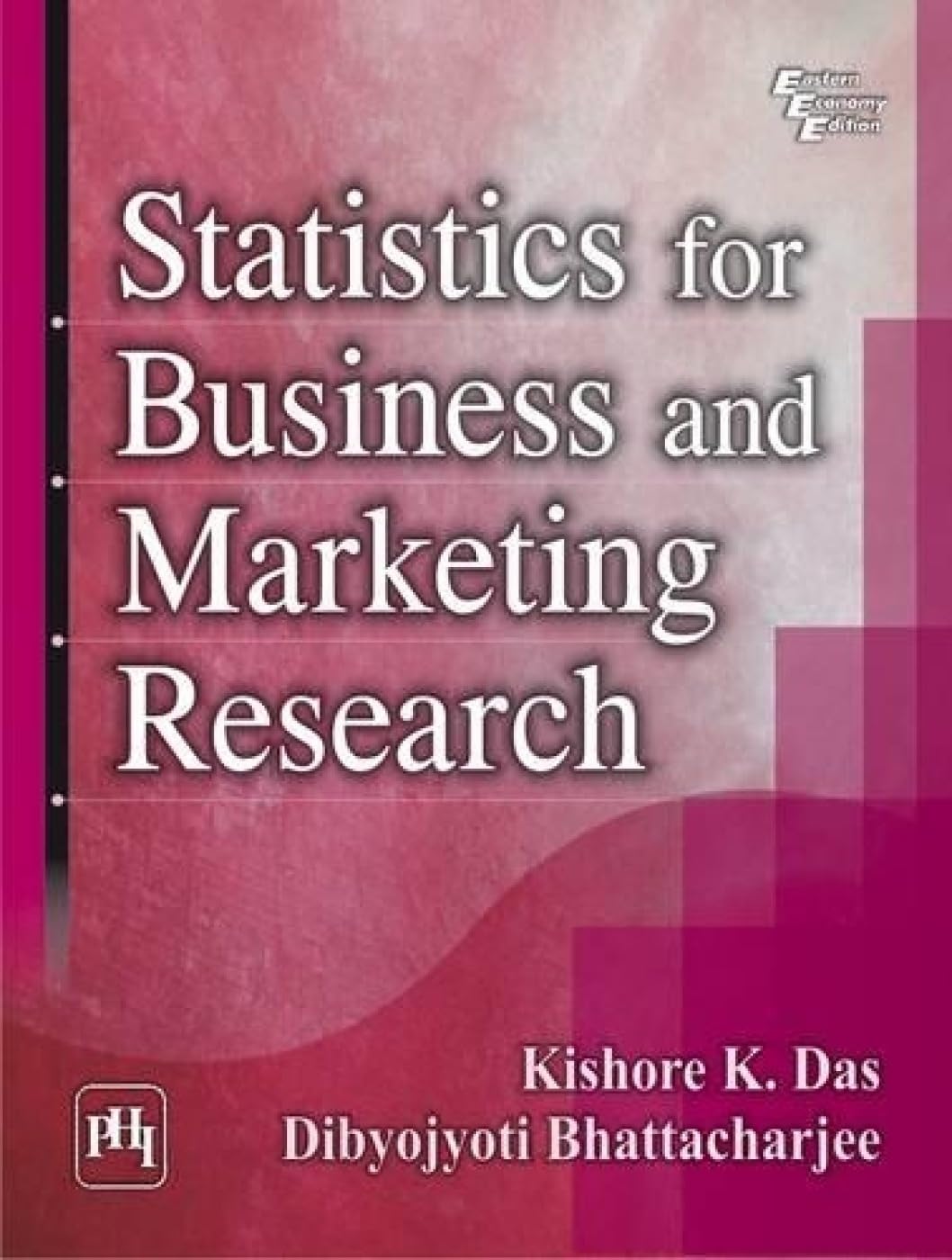 Statistics for Business and Marketing Research