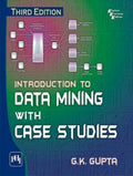 Introduction to Data Mining with Case Studies